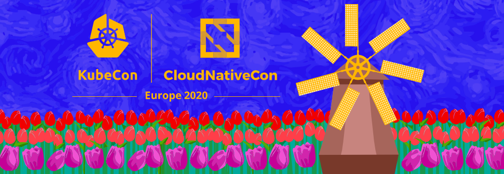 KubeCon CloudNativeCon Europe 2020 Banner