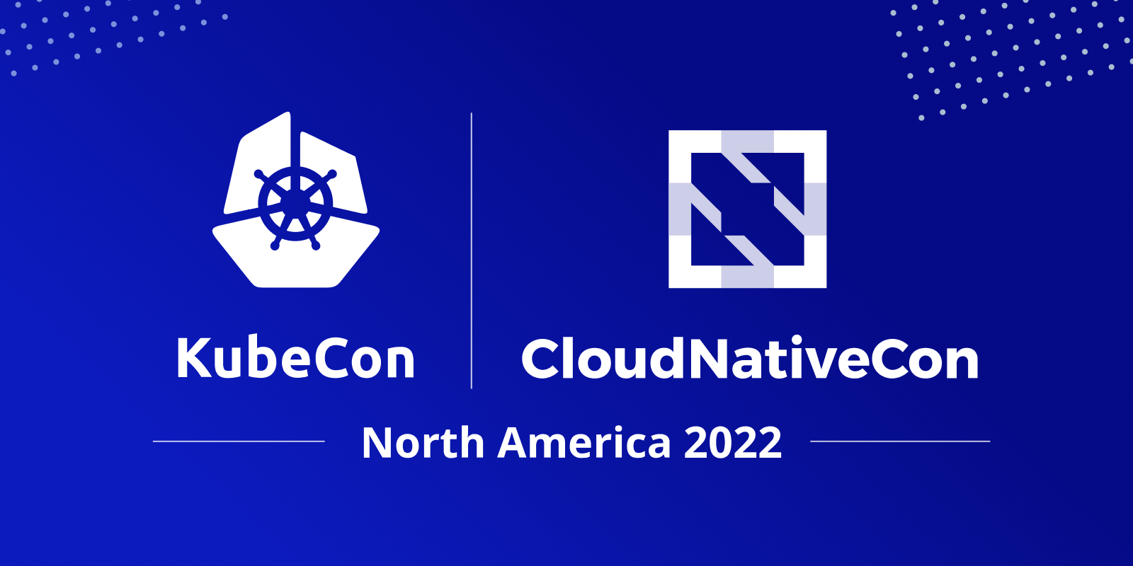KubeCon CloudNativeCon NA 2022