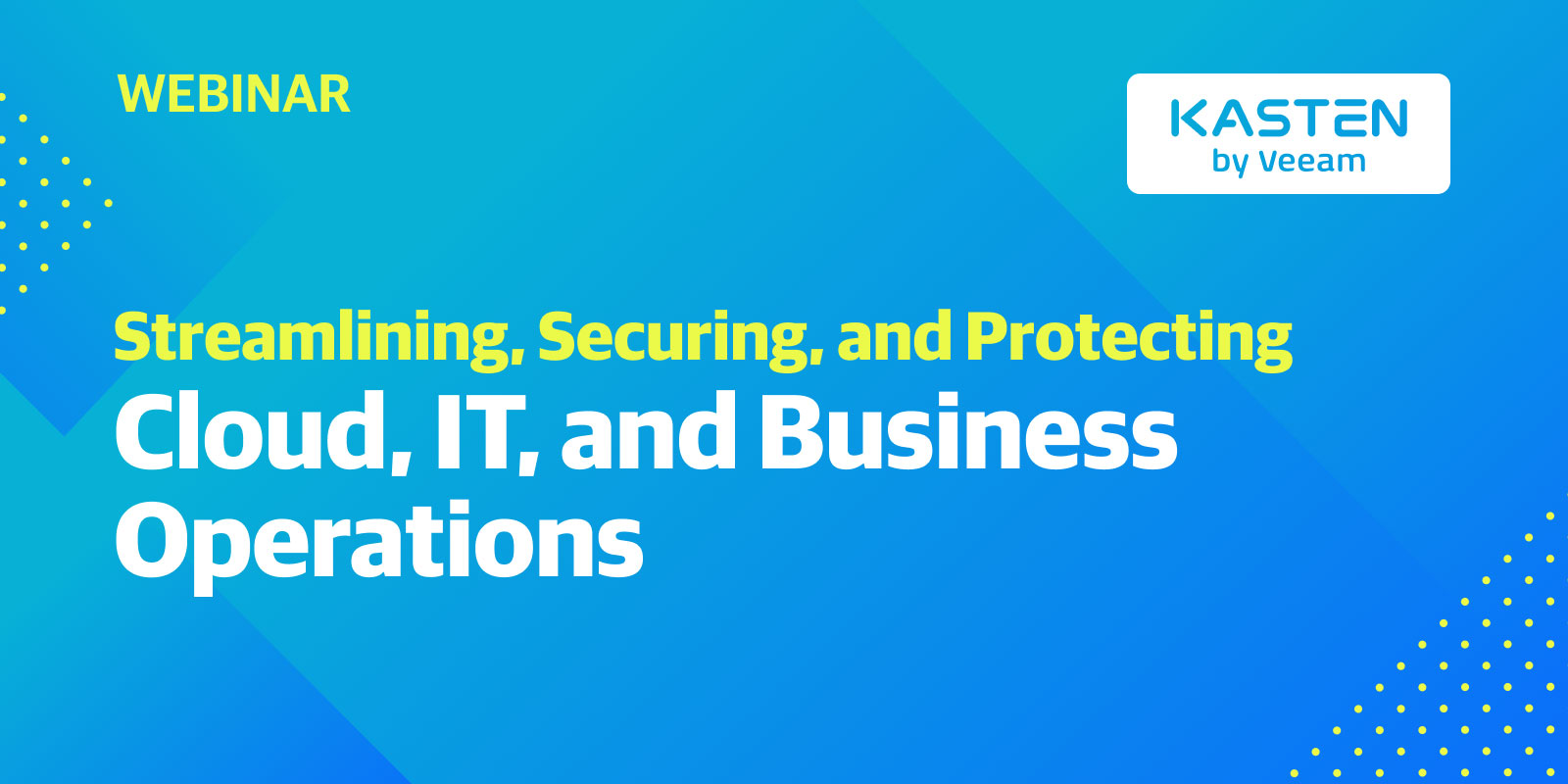 Streamlining,-Securing,-and-Protecting-Cloud,-IT,-and-Business-Operations